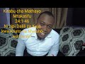 Kitabu Cha Mathayo 24 1 46 Bwana Yesu Alifundisha Dalili Za Kurudi Kwa Kwake Na Mwisho Wa Dunia Kitabu Cha Mathayo 24 1 46 Bwana Yesu Alifundisha Dalili Za Kurudi Kwa Kwake Na Mwisho Wa Dunia