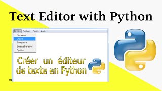 Créer Un Éditeur de Texte Avec Python Partie1 - Création du Menu