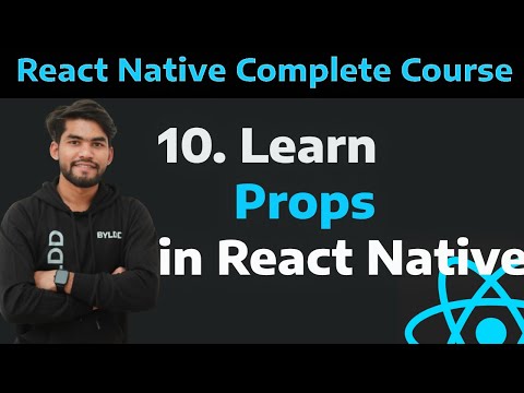 [10] React Native Props| Learn what is props in react native part -10