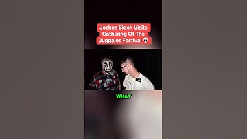 Joshua Block Gathering of the Juggalos 💀