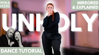 UNHOLY I DANCE TUTORIAL I Mirrored & Explained