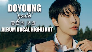 DOYOUNG - '청춘의 포말 (YOUTH)' Album Vocal Showcase