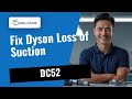 Loss of suction on Dyson DC52? Here's how we fix it 🛠️