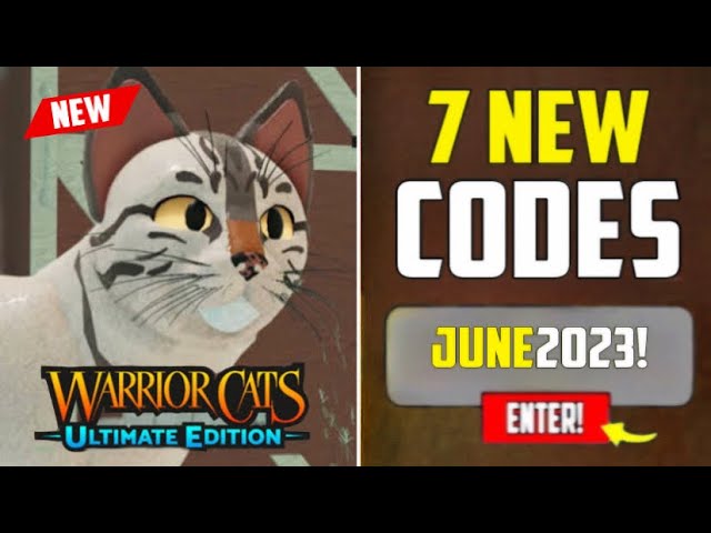 ⚠️New Update⚠️ WARRIOR CATS CODES 2023 - ROBLOX WARRIOR CATS ULTIMATE  EDITION CODES in 2023