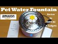 Pet Water Dispenser Fountain review