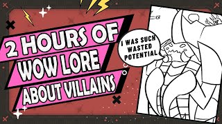 2 Hours of WoW Lore about Villains to Fall Asleep to