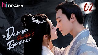 【Multi-sub】EP02 | The Demon Hunter's Romance | Falling in Love with a Demon Hunter But He's a Demon