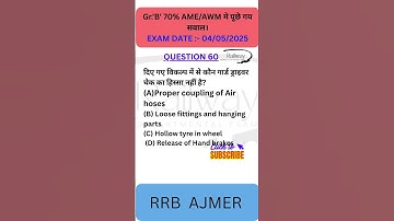 Group B AME/AWM previous year questions II RRB AJMER Q. N. 60 #ldce #rrbajmer