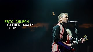 TAIT x Eric Church - Gather Again Tour