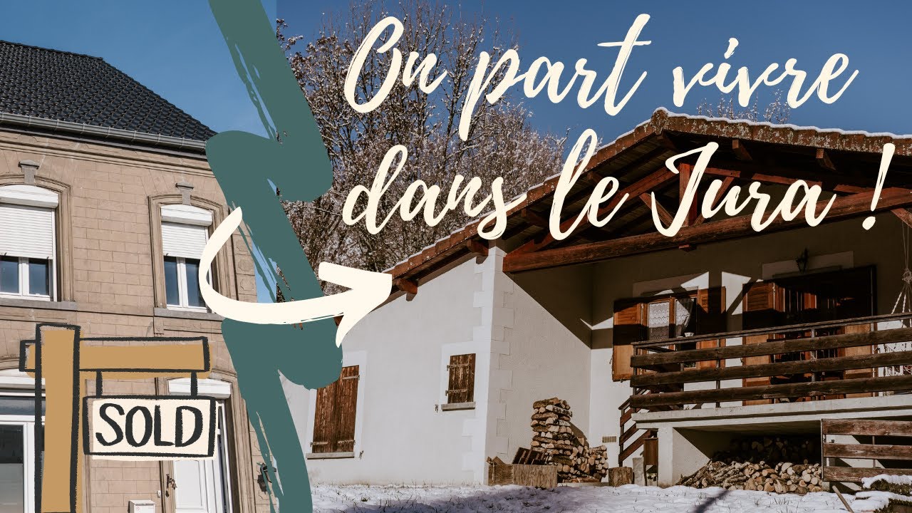 On déménage dans le Jura ! Vlog - Du déménagement à notre nouveau lieu de vie