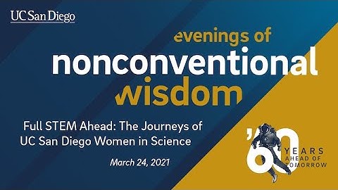 Full STEM Ahead: The Journeys of UC San Diego Women in Science