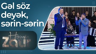 Həmin Zaur - Namiq Məna & Çingiz - Meyxana - Gəl Söz Deyək, Sərin Sərin