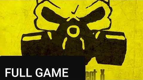 Z.O.N.A PROJECT X / FULL GAME