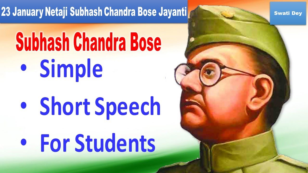 write a speech on subhash chandra bose