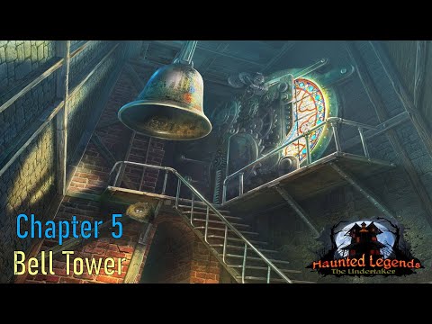 Letu0027s Play - Haunted Legends 3 - The Undertaker - Chapter 5 - Bell Tower