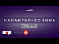 NAMANTAM-BONONA Fiz.2 (Tantara lava Kolo FM)