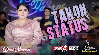 TAKON STATUS | DEVI MANUAL | TERNODA MUSIC