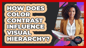 How Does Color Contrast Influence Visual Hierarchy?