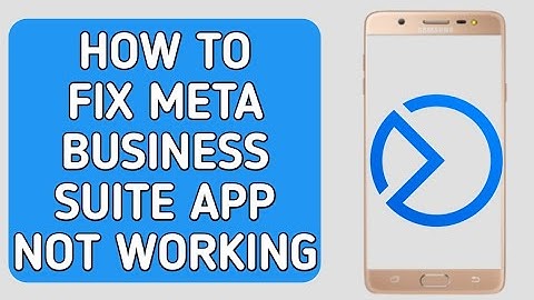 How to Fix Meta Business Suite App Not Working | meta business suite not opening
