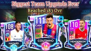 Biggest Team Upgrade Ever||Reached 183 Ovr||Fifa Mobile 21