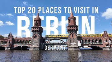 Top 20 Places to Visit in Berlin, Germany 🇩🇪 | Best Tourist Attractions & Travel Guide 2025