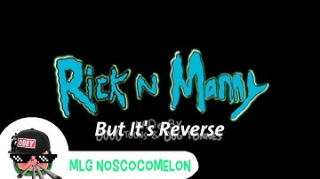 Homemade intros: Rick & Morty ZOZZ But It