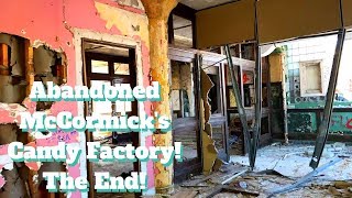 Abandoned McCormick's Candy Factory: The Final Floors, Part 3 0f 3! We are NOT Alone!!!