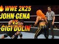 WWE 2K 25 💥 John Cena 🆚 GIGI Dolin / WWE 2K 25 game play #wwe / 21sep. 2025