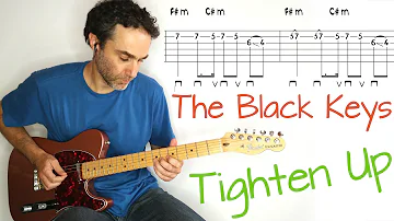 The Black Keys - Tighten Up - Guitar lesson / tutorial / cover with tab