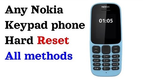 How To Do Hard Reset in Nokia 105 | Factory Reset