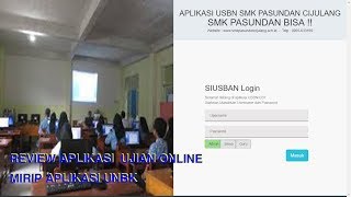 REVIEW APLIKASI UJIAN ONLINE MIRIP APLIKASI UNBK