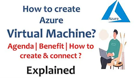 How to Create a Virtual Machine in Microsoft Azure | Step-by-Step Tutorial