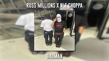 Russ Millions ft. NLE Choppa - Badman (Speed Up)