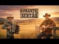 O Pranto do Sertão – Bruno &amp; Souza | Modão Sertanejo Raiz