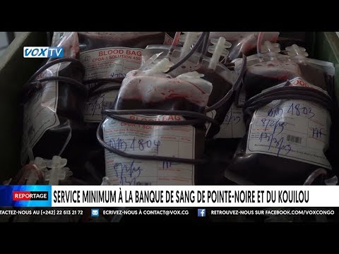 Service Minimum À La Banque De Sang Pointe Noire Et Du Kouilou