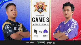 MPL PH S13 - W7D2 - BLCK vs ECHO - GAME 3