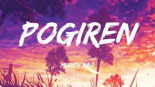 Pogiren [Lyrics] - Mugen Rao MGR feat. Prashan Sean || Road to 50K Subs