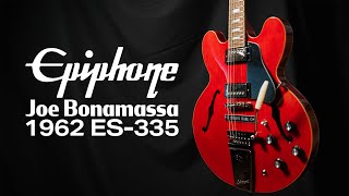 Epiphone Joe Bonamassa 1962 ES-335 | Sixties Cherry - YouTube