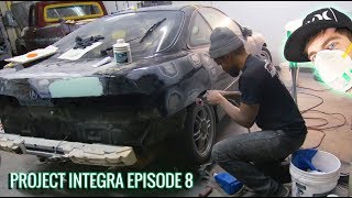 Acura Integra Project Ep.8 - Why Cheap Paint Jobs Are A Bad Idea!