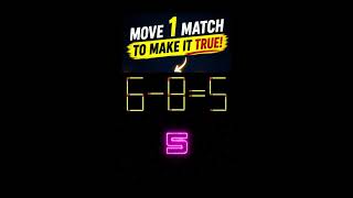 🔥 Move ONE Matchstick to Fix This Equation! 🧩