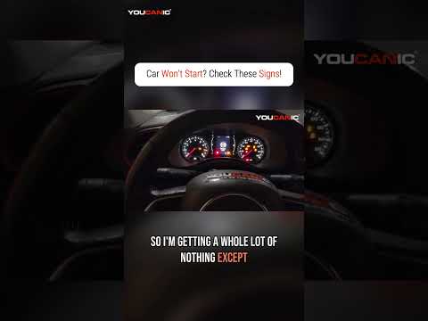 Car Won't Start? Check These Signs!