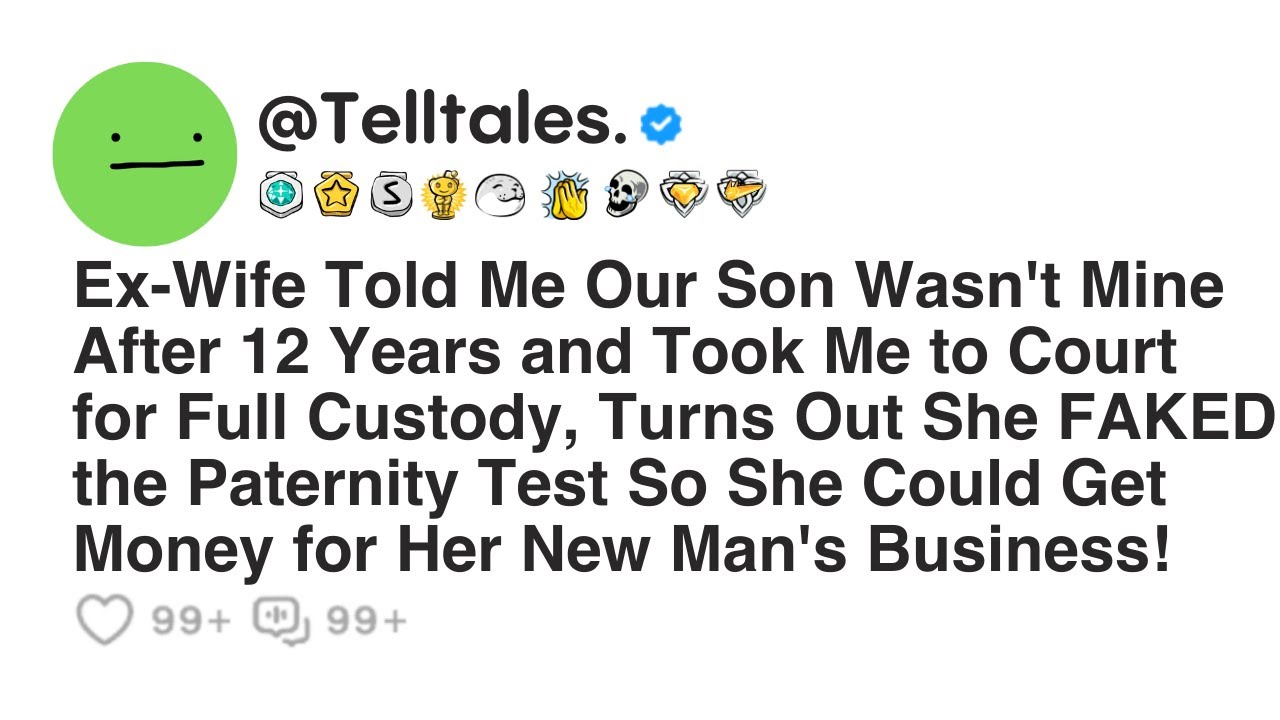 Ex-Wife Told Me Our Son Wasn't Mine After 12 Years and Took Me to Court for Full Custody, Turns...