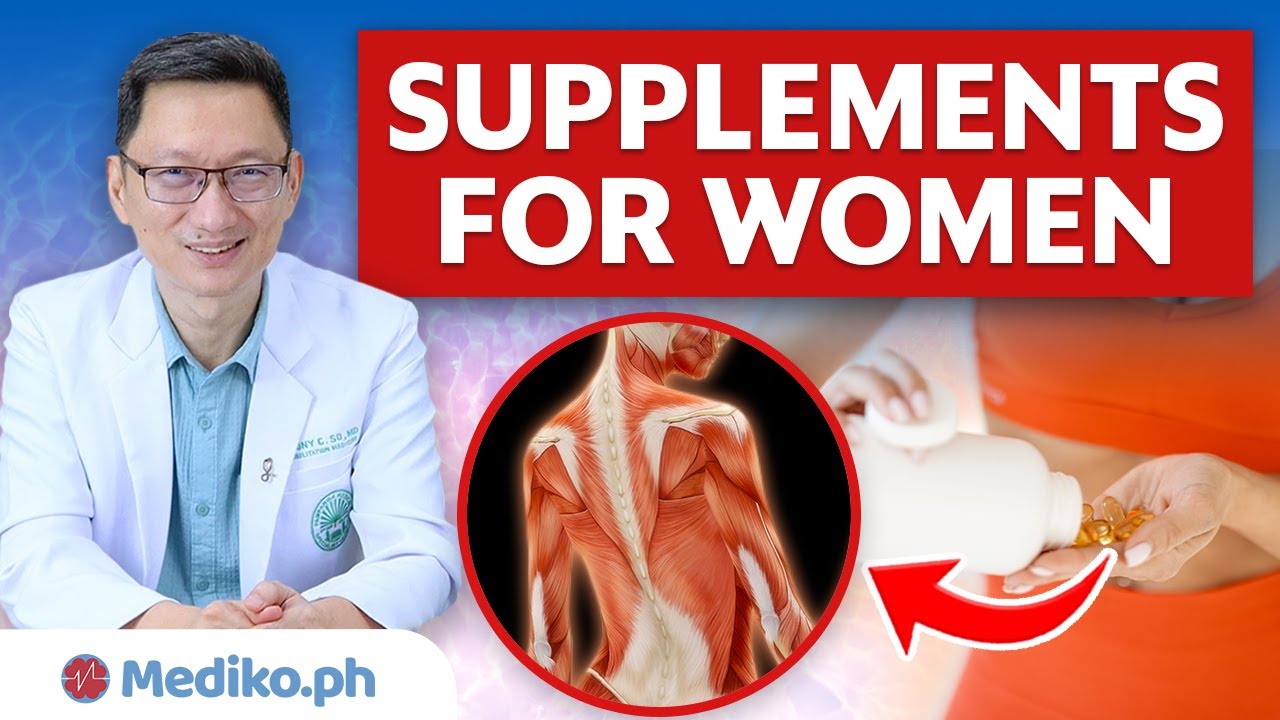 SUPPLEMENTS for WOMEN: Pampalusog at Pampaganda ng Katawan