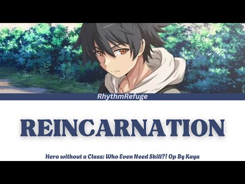 Hero Without A Class Who Even Needs Skills Opening Reincarnation With Kan Rom En