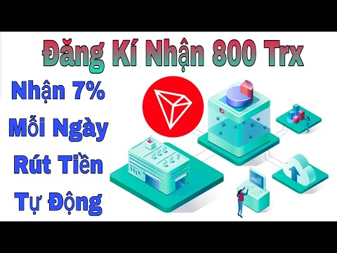 quận 7 có gì chơi Update New Đăng Kí Nhận 800 Trx 7% Lợi Nhuận Mỗi Ngày Rút Tiền Tự Động / Kiếm Tiền Online / Tâm Nguyễn Official