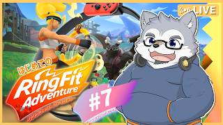 【ゲーム配信】足の種目で汗だくワンちゃんになる ＃7【リングフィットアドベンチャー】