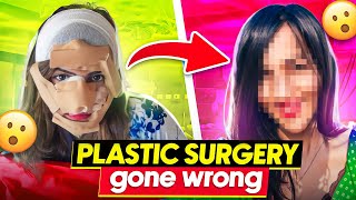 I Got Plastic Surgery And Now I Regret It Ye Kya Kar Liya ?