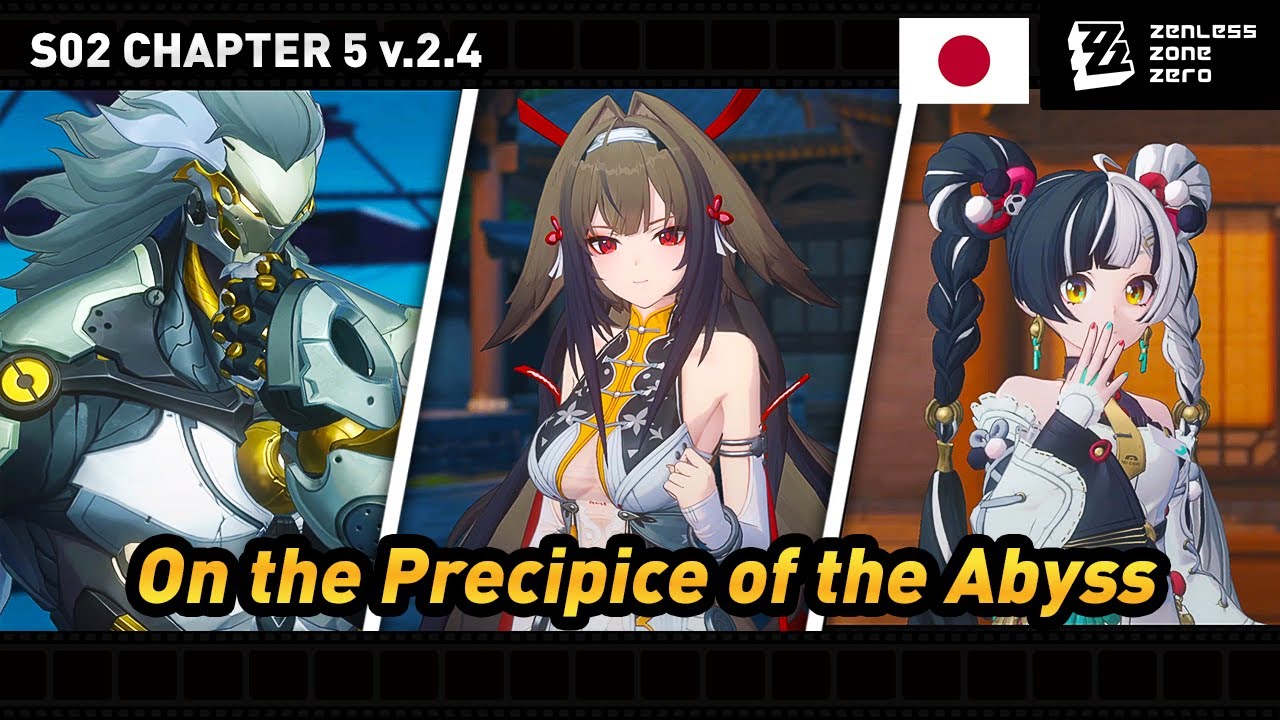 ZZZ 2.4 | JP DUB | S02 Chapter 5 - On the Precipice of the Abyss
