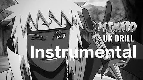 Minato Uk Drill Instrumental Ft @ShaoDowMusic (Obito and 3rd Hokage Diss) (Naruto Rap Instrumental)