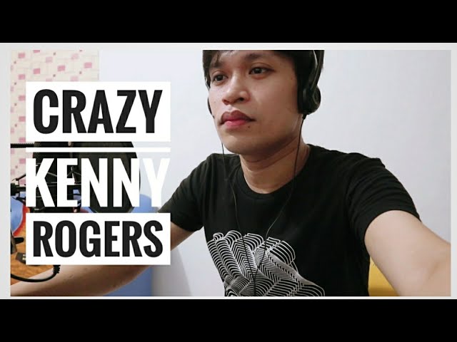 Crazy by Kenny Rogers | Cover class=